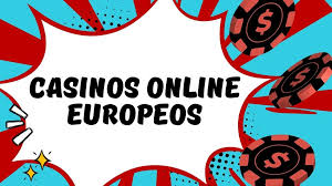 Los Mejores Casinos Online Europeos Guía Completa para Jugadores 618295347