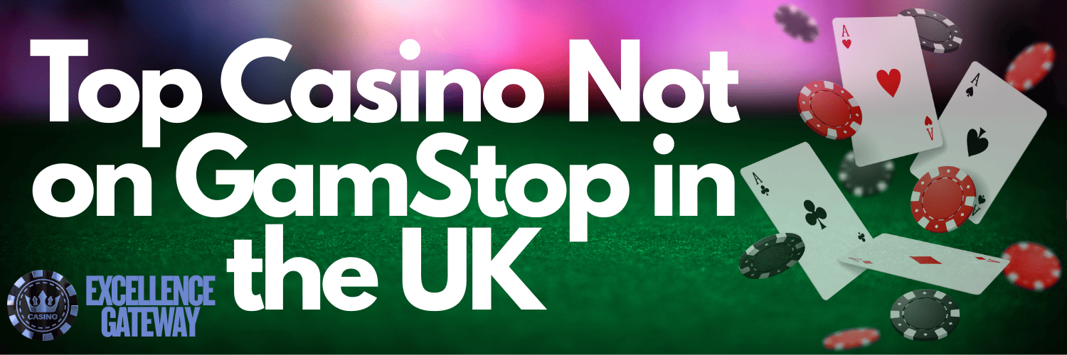 Best UK Casinos Not on GamStop -1140124652