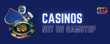Exploring Non GamStop Casinos Your Ultimate Guide