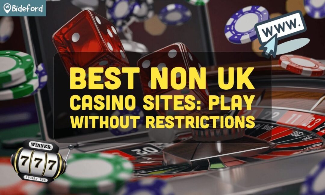 Best Non-UK Casino Sites Your Guide to Top International Casinos