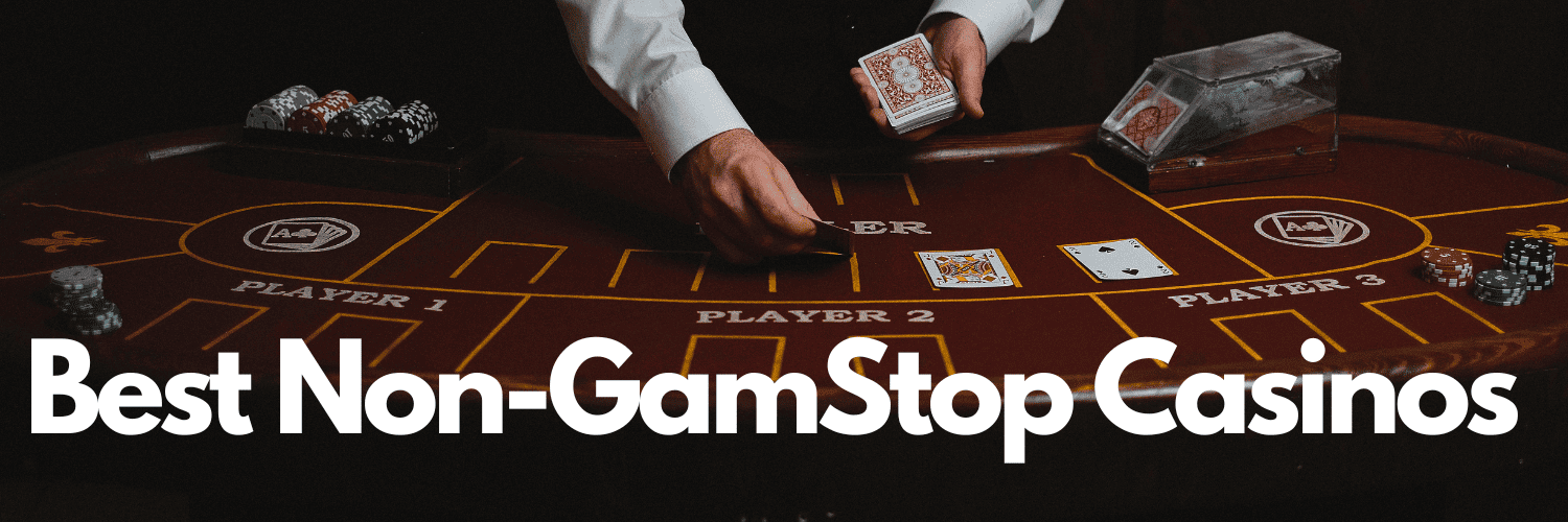 Non-Gamstop UK Casino Sites The Ultimate Guide